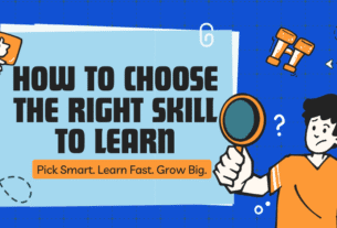 how to choose the right skill to learn