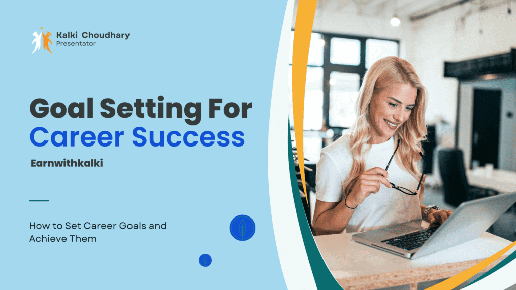 how to set career goals and achieve them