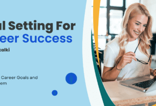 How to Set Career Goals and Achieve